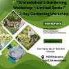 🌿 “Ahmedabad’s Gardening Workshop – Limited Seats!”